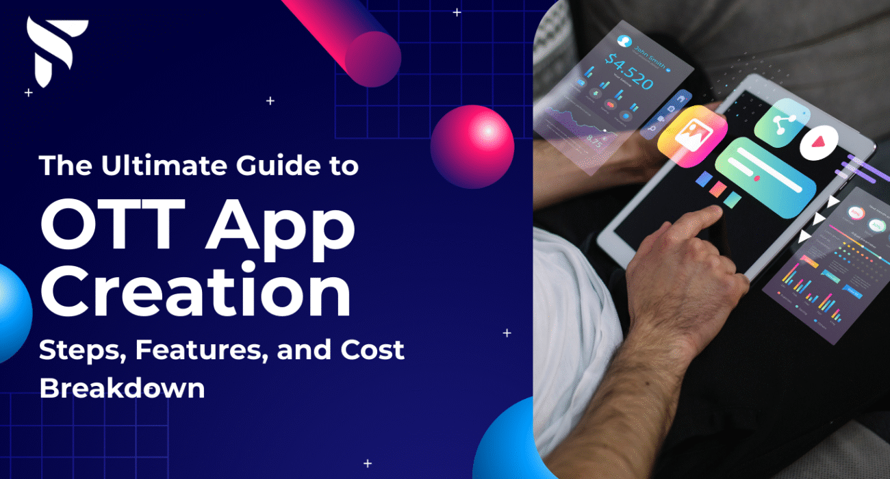 Person using tablet for OTT app development with UI screens, charts, and video icons